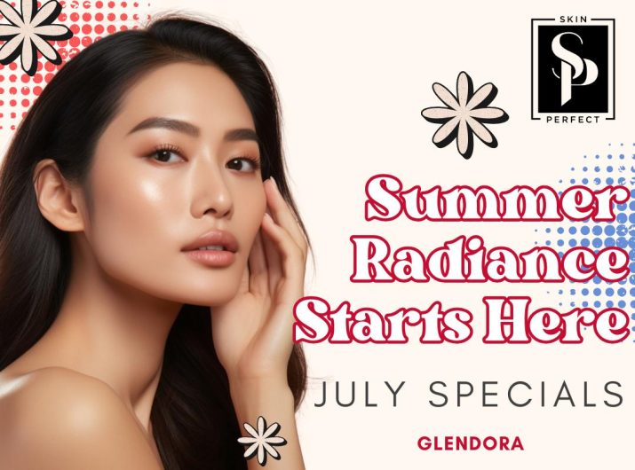 Glendora July 2024 Promotions - SkinPerfect Medical